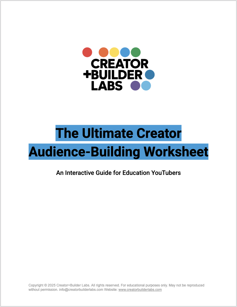 The Ultimate Creator Audience-Building Worksheet